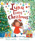 Couverture du livre « Luna loves Christmas » de Joseph Coelho et Fiona Lumbers aux éditions Walker Books