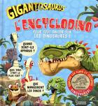 Couverture du livre « Gigantosaurus ; l'encyclodino » de Jonny Duddle aux éditions Larousse