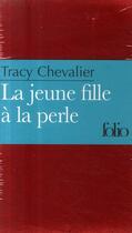 Couverture du livre « La jeune fille à la perle » de Tracy Chevalier aux éditions Gallimard