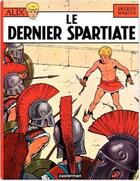 Couverture du livre « Alix Tome 7 : le dernier spartiate » de Jacques Martin aux éditions Casterman