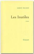 Couverture du livre « Les inutiles » de Herve Prudon aux éditions Grasset