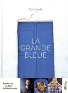Couverture du livre « La grande bleue » de Yoni Saada aux éditions Solar