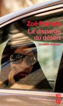 Couverture du livre « La disparue du désert » de Zoe Ferraris aux éditions 10/18