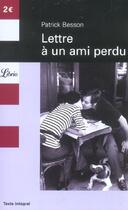 Couverture du livre « Lettre A Un Ami Perdu » de Patrick Besson aux éditions J'ai Lu