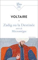 Couverture du livre « Zadig ou la destinée : suivi de Micromégas » de Voltaire aux éditions J'ai Lu