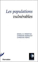 Couverture du livre « Les populations vulnerables » de Herve/Weisstub aux éditions Editions L'harmattan