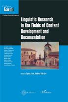 Couverture du livre « Linguistic research in the fields of content development and documentation » de Foris/Bolcskei aux éditions L'harmattan