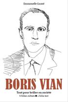 Couverture du livre « Boris Vian » de Causse Emmanuelle aux éditions Editions Du Cenacle
