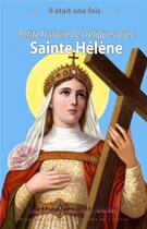 Couverture du livre « Il était une fois Sainte-Hélène » de Mauricette Vial-Andru aux éditions Saint Jude