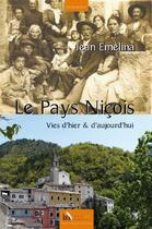 Couverture du livre « Le pays nicois » de Jean Emelina aux éditions Baie Des Anges