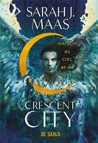 Couverture du livre « Crescent city Tome 2 : Maison du ciel et du souffle » de Sarah J. Maas aux éditions De Saxus