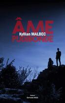 Couverture du livre « Âme pudibonde » de Kyllian Malbec aux éditions Editions Maia