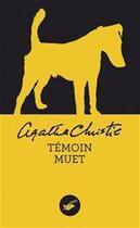 Couverture du livre « Témoin muet » de Agatha Christie aux éditions Le Masque