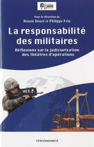 Couverture du livre « Responsabilite des militaires (la) » de Doare/Frin aux éditions Economica