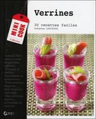 Couverture du livre « Verrines ; 30 recettes faciles » de Johanna Lucchini aux éditions Saep