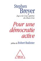 Couverture du livre « Pour une démocratie active » de Breyer-S aux éditions Odile Jacob