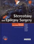 Couverture du livre « Stereotaxy and epilepsy surgery » de Scarabin Jean-Marie aux éditions John Libbey