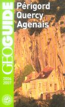 Couverture du livre « Périgord, quercy, agenais (édition 2006-2007) » de Bolle/Denhez/Peyret- aux éditions Gallimard-loisirs