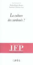 Couverture du livre « La culture des surdoués ? » de Marika Berges-Bounes et Sandrine Jean-Calmettes aux éditions Eres