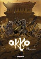 Couverture du livre « Okko t.4 : le cycle de la terre t.2 » de Hub aux éditions Delcourt