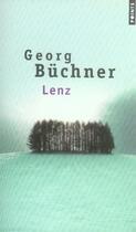 Couverture du livre « Lenz » de Georg Buchner aux éditions Points