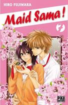 Couverture du livre « Maid sama ! Tome 7 » de Hiro Fujiwara aux éditions Pika