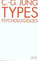 Couverture du livre « Types psychologiques » de Jung/C.G. aux éditions Georg
