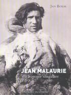 Couverture du livre « Jean Malaurie, Un Homme Singulier » de Jan Borm aux éditions Chene