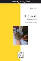 Couverture du livre « Chamsa, fille du soleil » de Malika Madi aux éditions Editions Du Cygne