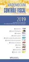 Couverture du livre « Vademecum ; contrôle fiscal (édition 2019) » de  aux éditions Arnaud Franel