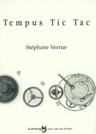 Couverture du livre « Tempus tic-tac » de Stephane Verrue aux éditions La Fontaine