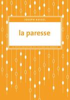 Couverture du livre « La paresse » de Joseph Kessel aux éditions Editions Du Sonneur