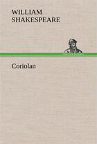 Couverture du livre « Coriolan » de William Shakespeare aux éditions Tredition