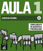 Couverture du livre « Aula 1 complement grammaire et vocabulaire » de  aux éditions La Maison Des Langues