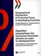 Couverture du livre « Répartition géographique des ressources financières allouées aux pays en développement 2014 » de Arnaud-Dominique Houte aux éditions Ocde