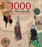 Couverture du livre « 1000 ans de Normandie archives à partager » de  aux éditions Snoeck Gent