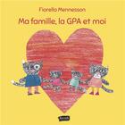 Couverture du livre « Ma famille, la GPA et moi » de Fiorella Mennesson aux éditions Fauves