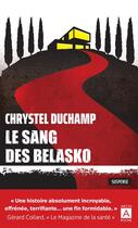 Couverture du livre « Le sang des Belasko » de Chrystel Duchamp aux éditions Archipoche