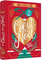 Couverture du livre « Un Coeur pour Noël » de Manon Bucciarelli et Sophie Jomain aux éditions Auzou