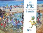 Couverture du livre « Bords de mer / seaside » de Guillaume Trannoy et Regine Bobee aux éditions Leon Art Stories