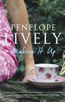 Couverture du livre « Making It Up » de Penelope Lively aux éditions Penguin Group Us