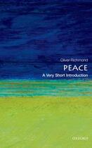 Couverture du livre « Peace: A Very Short Introduction » de Richmond Oliver P aux éditions Oup Oxford