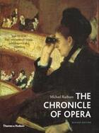 Couverture du livre « The chronicle of opera revised edition (paperback) » de Raeburn Michael aux éditions Thames & Hudson
