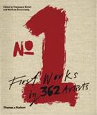 Couverture du livre « Number 1 first works of 362 artists » de  aux éditions Thames & Hudson