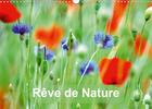 Couverture du livre « Reve de nature calendrier mural 2020 din a3 horizontal - paysages de nature et de fleur » de Thebault Patric aux éditions Calvendo