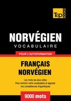 Couverture du livre « Vocabulaire français-norvégien pour l'autoformation - 9000 mots » de Andrey Taranov aux éditions T&p Books