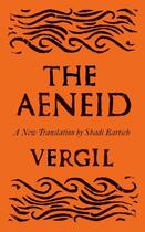 Couverture du livre « THE AENEID - A NEW TRANSLATION » de Shadi Bartsch et Vergil aux éditions Profile Books