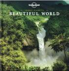 Couverture du livre « Lonely planet's beautiful world (édition 2021) » de Collectif Lonely Planet aux éditions Lonely Planet France