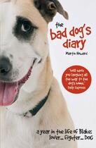 Couverture du livre « The Bad Dog's Diary » de Howard Martin aux éditions Pavilion Books Company Limited