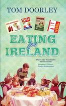 Couverture du livre « Eating for Ireland » de Doorley Tom aux éditions Liberties Press